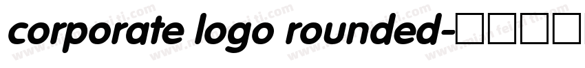 corporate logo rounded字体转换